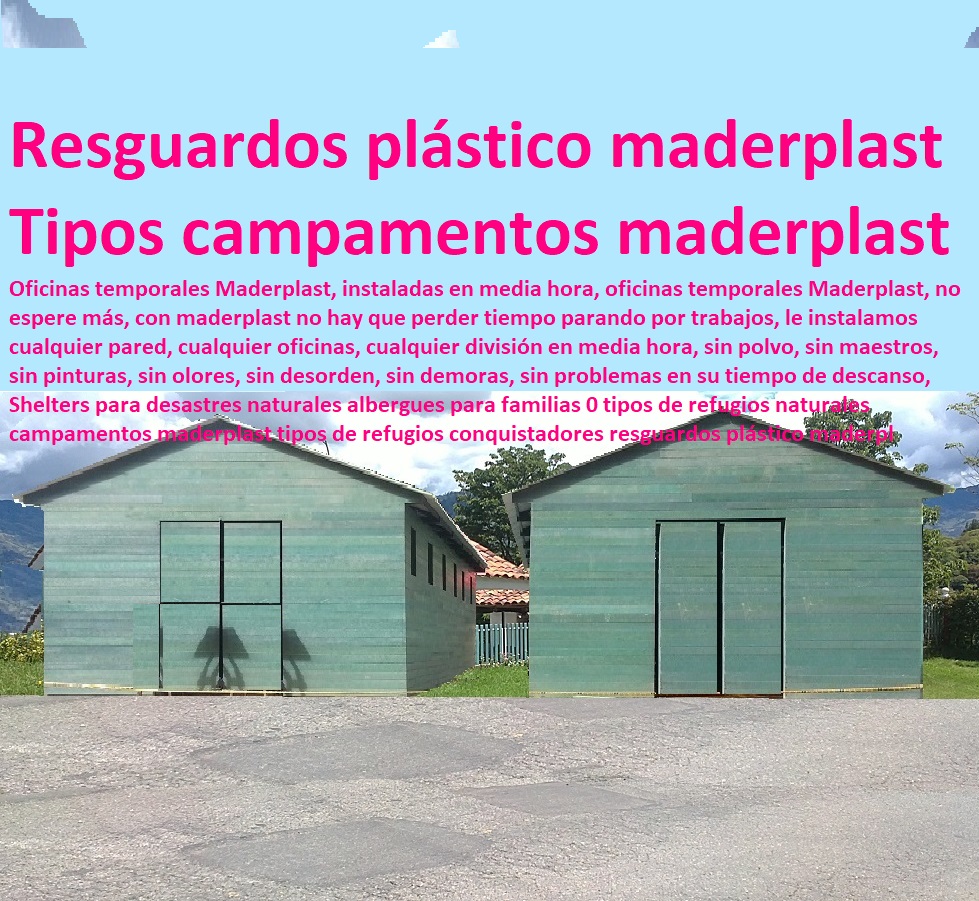 Shelters para desastres naturales albergues para familias 0 tipos de refugios naturales campamentos maderplast tipos de refugios conquistadores resguardos plástico maderplast Shelters para desastres naturales albergues para familias 0 tipos de refugios naturales campamentos maderplast tipos de refugios conquistadores resguardos plástico maderplast Shelters para desastres naturales albergues para familias 0 tipos de refugios naturales campamentos maderplast tipos de refugios conquistadores resguardos plástico maderplast